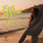 【2026夏のハワイフェア ファイナル】銀座松屋「Feel Hawaii in Ginza」まもなく開催！